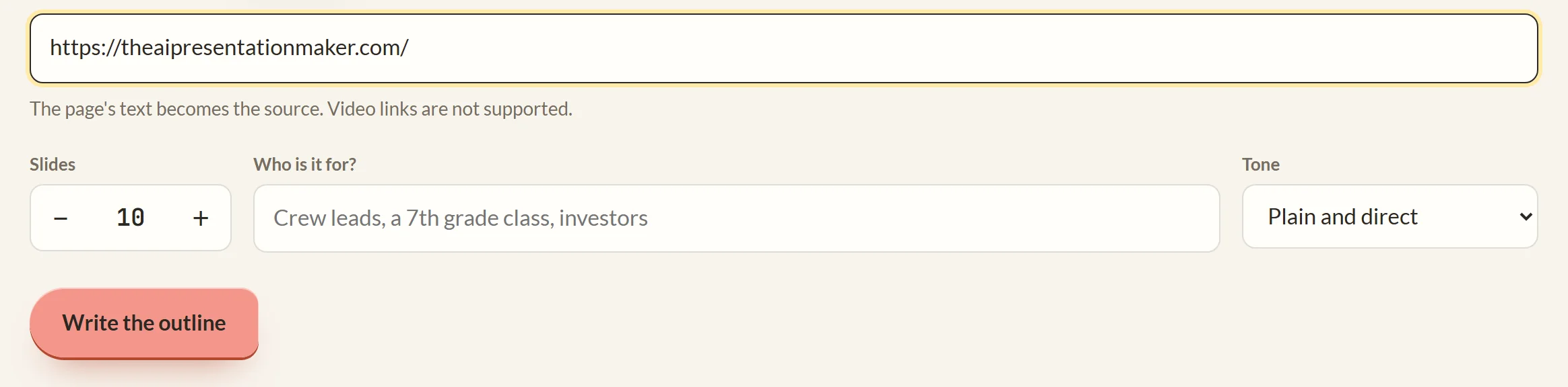The Web page link field holding https://theaipresentationmaker.com/, the note that the page's text becomes the source and video links are not supported, the slide count at 10 and the Write the outline button.
